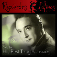 Carlo Buti - Carlo Buti: His Best Tangos (1934-1951)
