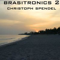 Christoph Spendel - Brasitronics 2