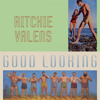 Ritchie Valens - Good Looking