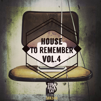 Various Artists - House to Remember, Vol. 4