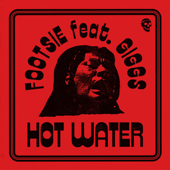 Footsie - Hot Water (Explicit)