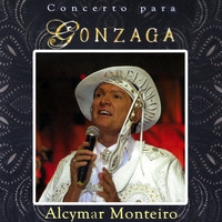Alcymar Monteiro - Concerto para Gonzaga