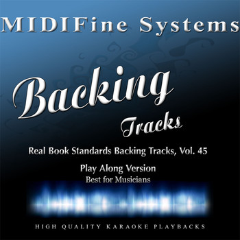 MIDIFine Systems - Real Book Standards Backing Tracks, Vol. 45