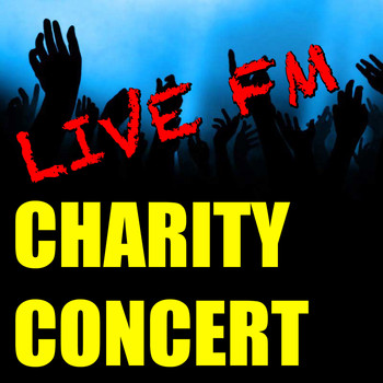 Various Artists - Live FM Charity Concert