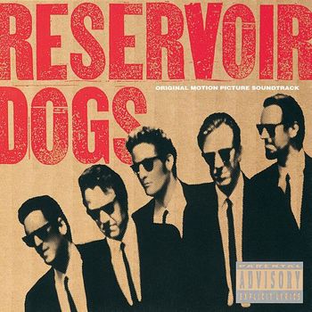 Various Artists - Reservoir Dogs (Original Motion Picture Soundtrack) (Explicit)