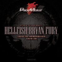 Bryan Fury - Return of the living dread.