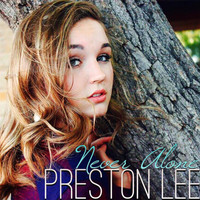 Preston Lee - Never Alone