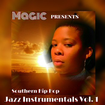 Magic - Southern Hip Hop Jazz Instrumentals Vol.1