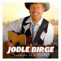 Jodle Birge - Danmark Er Mit Land