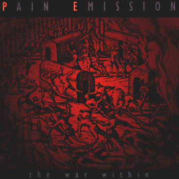 Pain Emission - War Within