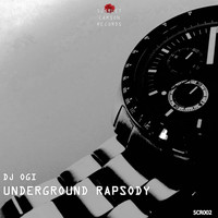 DJ Ogi - Underground Rapsody