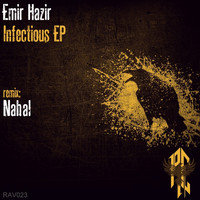 Emir Hazir - Infectious EP