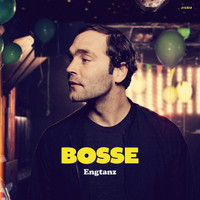 Bosse - Engtanz (Deluxe)