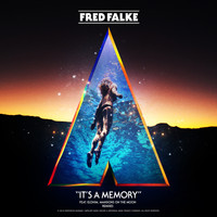 Fred Falke - It's A Memory (Remixes EP)