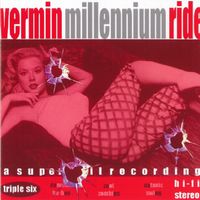 Vermin - Millennium Ride