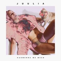 Juulia - Huomenna Mä Meen