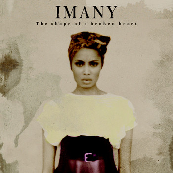 Imany - The Shape Of A Broken Heart