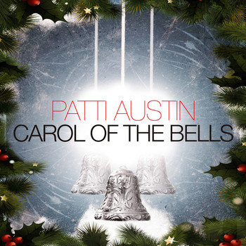 Patti Austin - Carol of the Bells