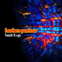 Harlem Parlour - Heat This Up