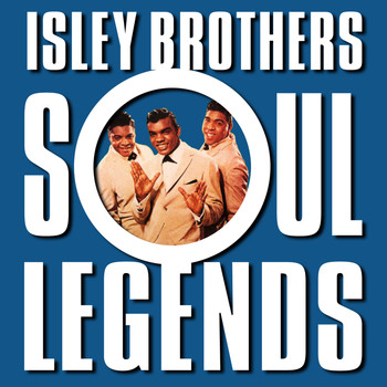 The Isley Brothers - Soul Legends