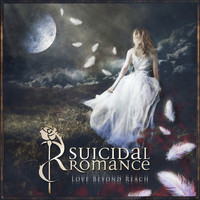 Suicidal Romance - Love Beyond Reach (Deluxe Edition)