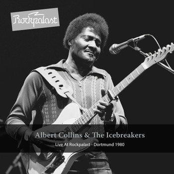 Albert Collins - Live At Rockpalast
