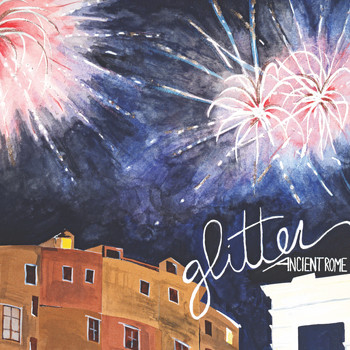 Glitter - Ancient Rome