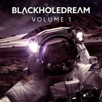 BlackHoleDream - Volume 1