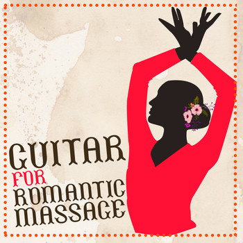 Various Artists - Guitar for Romantic Massage
