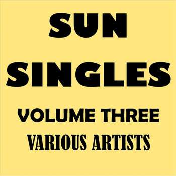 Various Artists - Sun Singles Vol. 3