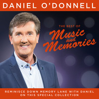 Daniel O'Donnell - The Best of Music & Memories - Live (Audio Version)