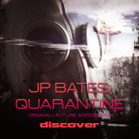 JP Bates - Quarantine