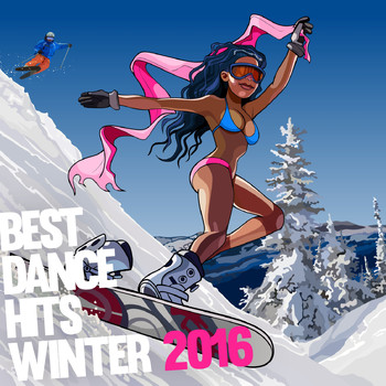 Various Artists - Best Dance Hits Winter 2016