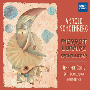 Jennifer Goltz - Arnold Schoenberg: Pierrot Lunaire