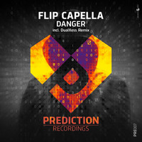 Flip Capella - Danger