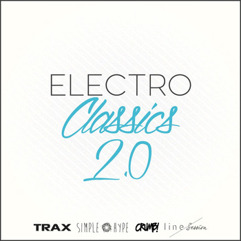 Various Artists - Electro Classics 2.0
