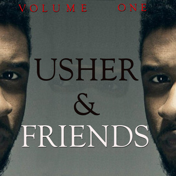 Usher - Usher and Friends, Vol. 1