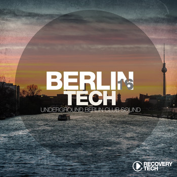 Various Artists - Berlin Tech, Vol. 16