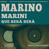 Marino Marini - Que será será