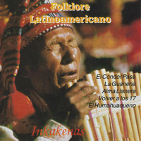 Inkakenas - Folklore Latinoamericano (Instrumental)