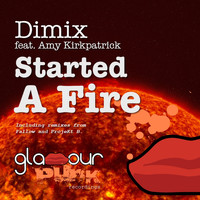 Dimix - Started a Fire