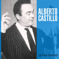Alberto Castillo - La Vieja Serenata
