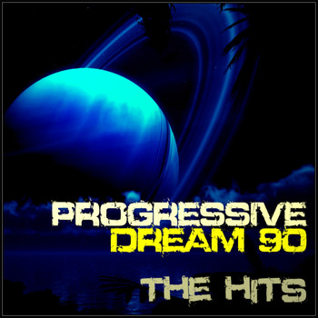 Various Artists - Progressive Dream 90 the Hits