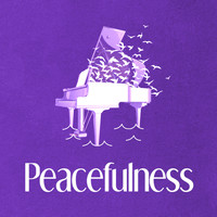 Peaceful Music - Peacefulness