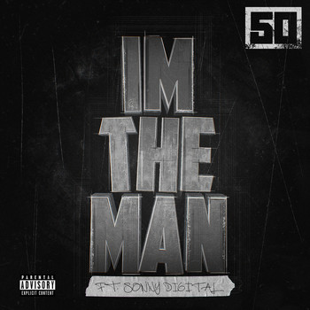 50 Cent - I'm The Man (Explicit)