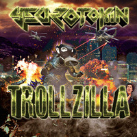 Yeurotoxin - Trollzilla