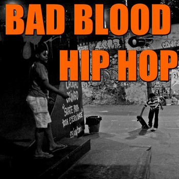 Various Artists - Bad Blood Hip Hop