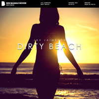 Jax Jaimeson - Dirty Beach