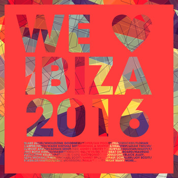 Various Artists - We Love Ibiza 2016 (Deluxe Version)