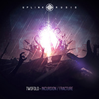 Twofold - Incursion / Fracture